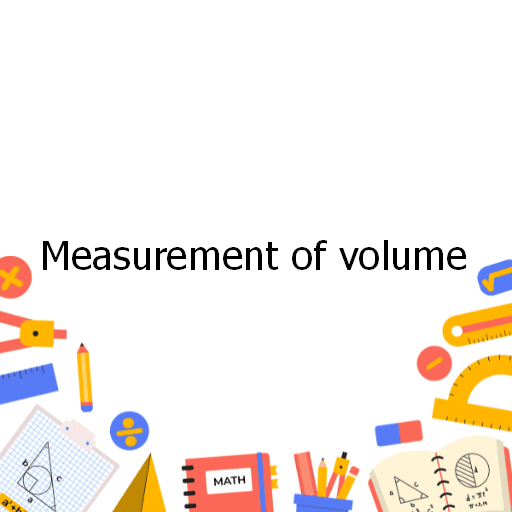 Measurement of volume